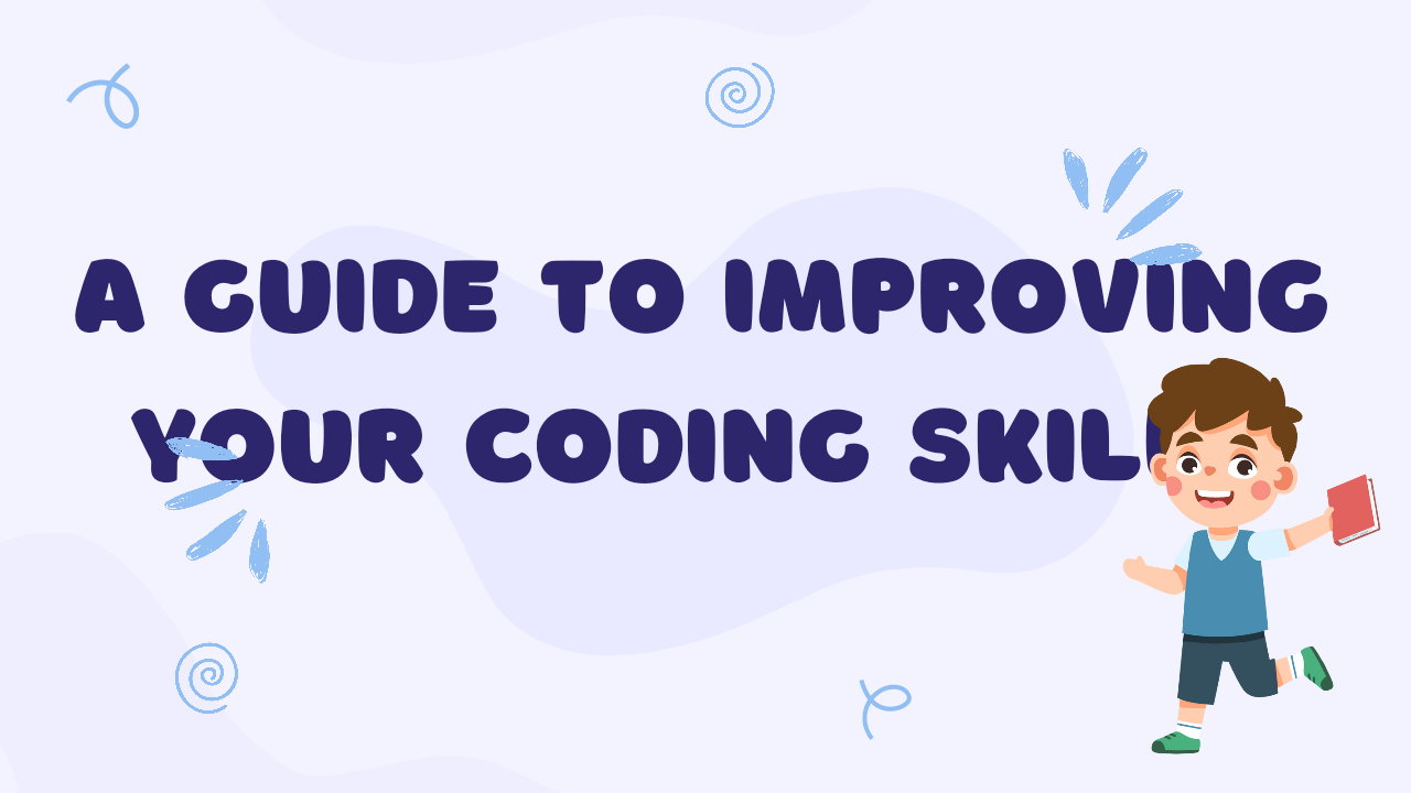 Unleashing the Programmer Within: A Guide to Improving Your Coding Skills